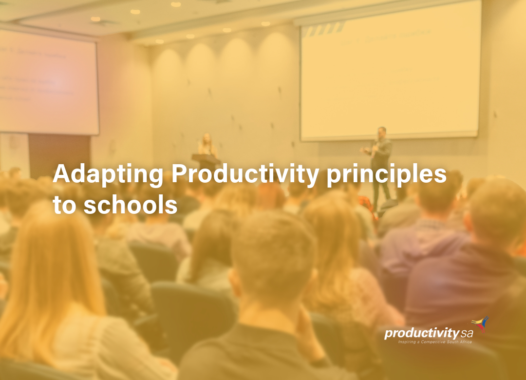 Adapting Productivity principles to schools - Productivity SA
